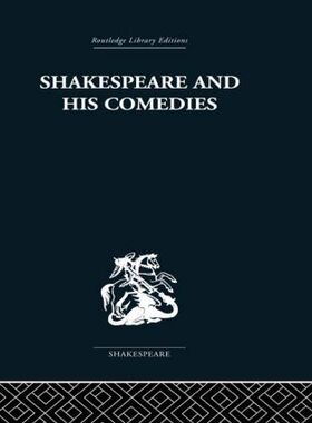 【预订】Shakespeare and his Comedies