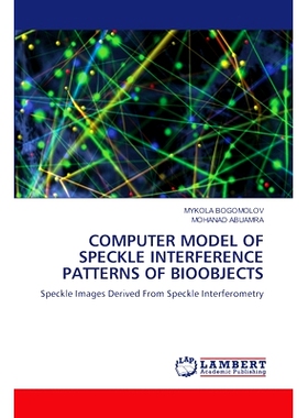 预订 Computer Model of Speckle Interference Patterns of Bioobjects: 9786207653959