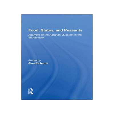 [预订]Food, States, And Peasants 9780367155636
