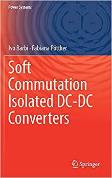 【预售】Soft Commutation Isolated DC-DC Conv... 书籍/杂志/报纸 原版其它 原图主图