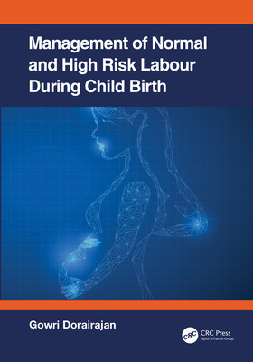 【预订】Management of Normal and High-Risk Labour during Childbirth 9781032221793