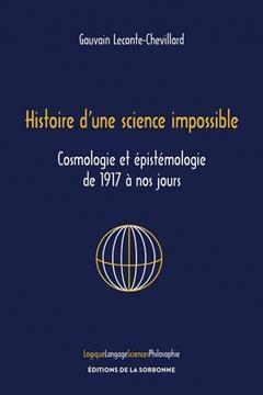 [预订]Histoire d’une science impossible : cosmologie et épistémologie de 1917 à nos jours 9791035108519