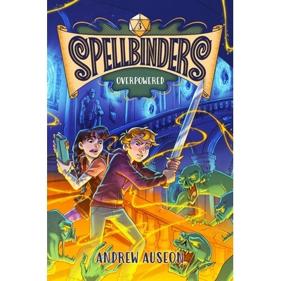 预订 Spellbinders: Overpowered 咒语束缚者：力量过强: 9780593813393
