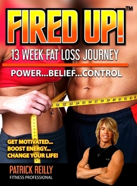 预订 Fired Up!: 13 Week Fat Loss Journey: 9798467826264