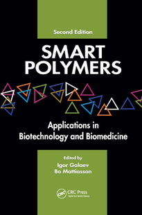 Polymers Applications and Smart Biotechnology Biomedicine 预订