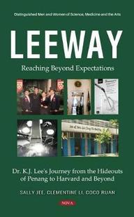 Lee’s Journey from Beyond Dr. 9781536178951 Harvar Reaching Expectations. K.J. Hideouts the Penang Leeway 预订