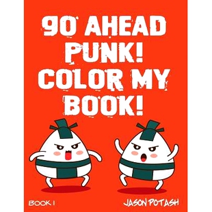 预订 Go Ahead Punk Color My Book: 9781533437167