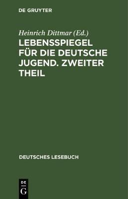 【预订】Lebensspiegel für die deutsche Jugend. Zweiter Theil 9783111073484