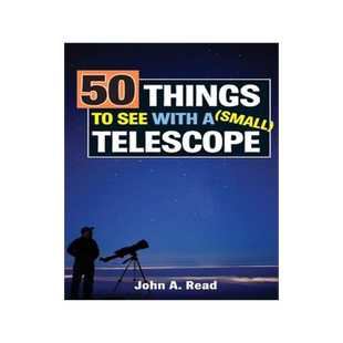 [预订]50 Things to See with a Small Telescope 9780999034613