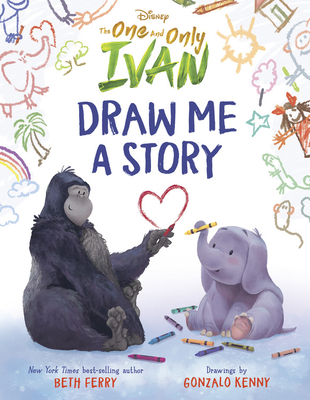 【预订】Disney the One and Only Ivan: Draw Me a Story 书籍/杂志/报纸 原版其它 原图主图