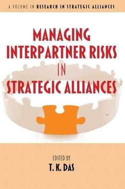 [预订]Managing Interpartner Risks in Strategic Alliances 9781641139090