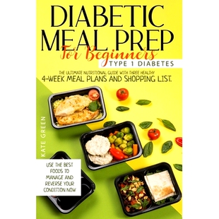 Three Diabetic With Beginners Diabetes Ultimate Guide Type Pla Week Prep Meal Nutritional For Healthy The 预订