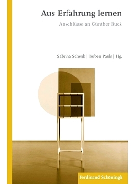 预订 Aus Erfahrung lernen: Anschlüsse an Günther Buck 从经验中学习:与GüntherBuck的连接: 9783506779472