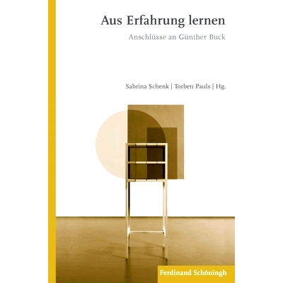 预订 Aus Erfahrung lernen: Anschlüsse an Günther Buck 从经验中学习:与GüntherBuck的连接: 9783506779472