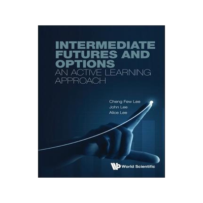 [预订]Intermediate Futures and Options 9789811281488