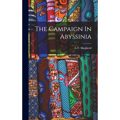 预订 The Campaign In Abyssinia: 9781018822785