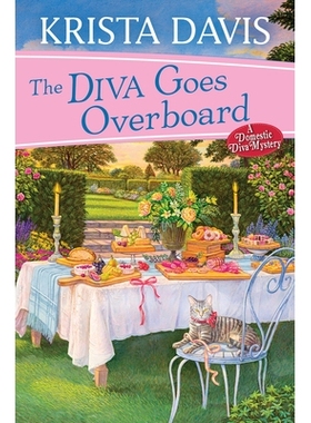 预订 The Diva Goes Overboard 女主角太过火了: 9781496743428