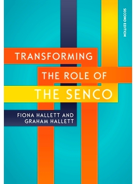 预订 Transforming the Role of the SENCo, 2nd Edition: 9780335263608