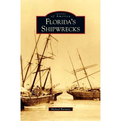 预订 Florida’s Shipwrecks: 9781531634216