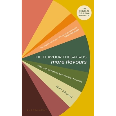 预订 The Flavour Thesaurus: More Flavours: Plant-led Pairings, Recipes and Ideas for Cooks 风味同义词库：更多风味：以植