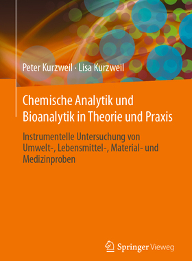 预订 Chemische Analytik und Bioanalytik in Theorie und Praxis