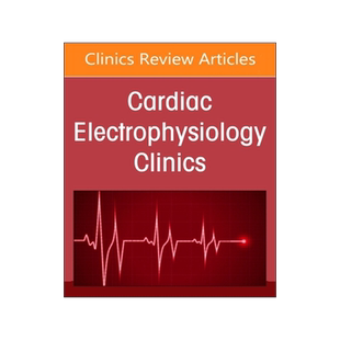 预订 Sports Cardiology, An Issue of Cardiac Electrophysiology Clinics