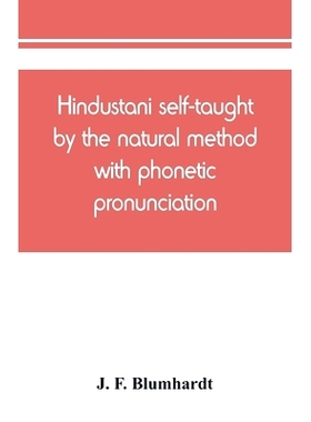 预订 Hindustani self-taught by the natural method with phonetic pronunciation: 9789389450859
