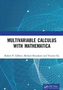 【预订】Multivariable Calculus with Mathematica 9780367623036