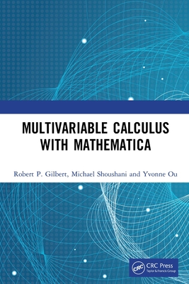 【预订】Multivariable Calculus with Mathematica 9780367623036