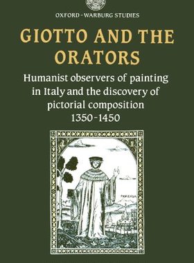 【预订】Giotto and the Orators