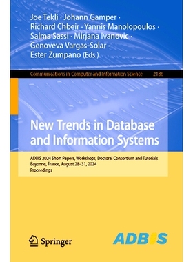 预订 New Trends in Database and Information Systems: ADBIS 2024 Doctoral Consortium, Tutorial and Short Papers and Works