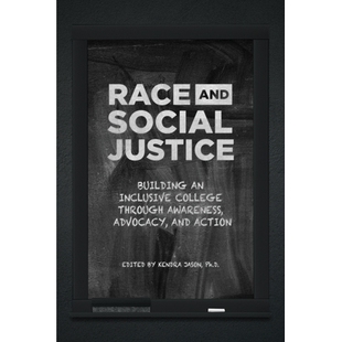 Justice Inclusive Race Social Action 9781 预订 Advocacy Building and through College 种族与社会正义 Awareness