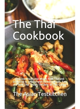 预订 The Thai Cookbook อร่อย: Delicious traditional dishes from Thailand according to orig