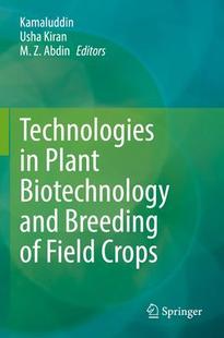 Field 9789811657696 and Breeding Biotechnology Technologies Plant Crops 预订