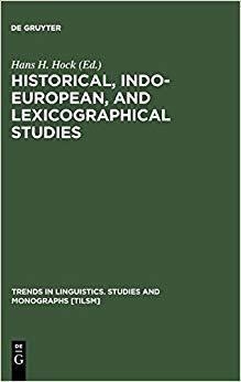 【预订】Historical, Indo-European, and Lexicographical Studies 9783110128840