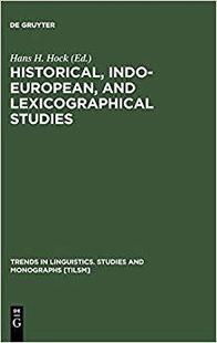 【预订】Historical, Indo-European, and Lexicographical Studies 9783110128840