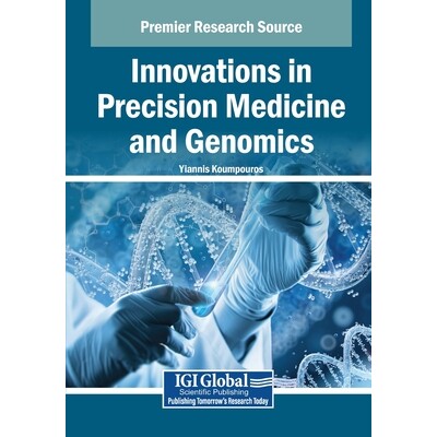 预订 Innovations in Precision Medicine and Genomics: 9798369357880