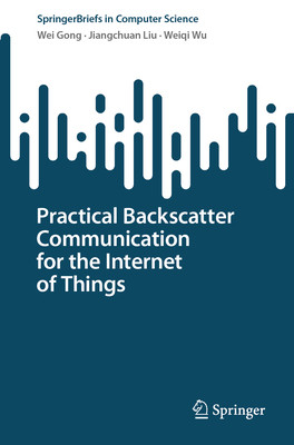 预订 Practical Backscatter Communication for the Internet of Things