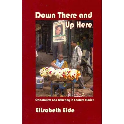 Orientalism and Othering in Feature Stor