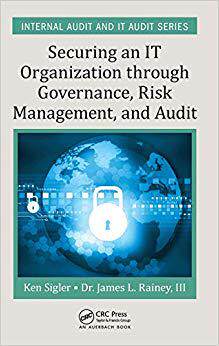 【预售】Securing an IT Organization through Governance, Risk Management, and Audit