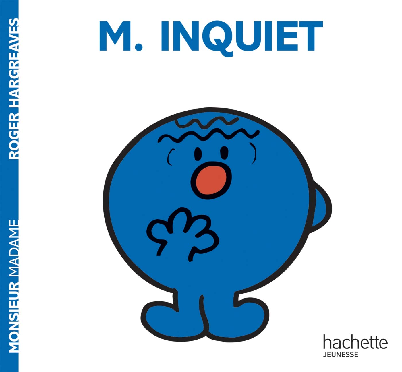 预售 法语版奇先生妙小姐系列童书 担心先生 Monsieur Inquiet 儿童启蒙 法语学习 法国原装进口 性格认知