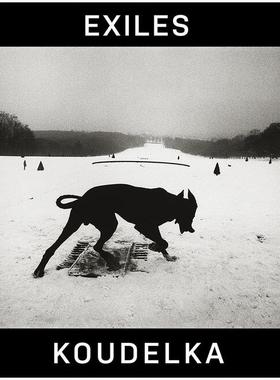 【预订】Josef Koudelka: Exiles