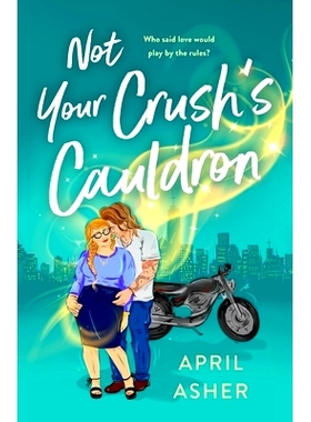 预订 Not Your Crush’s Cauldron: 9781250808035