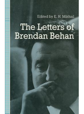 预订 The Letters of Brendan Behan: 9781349114900