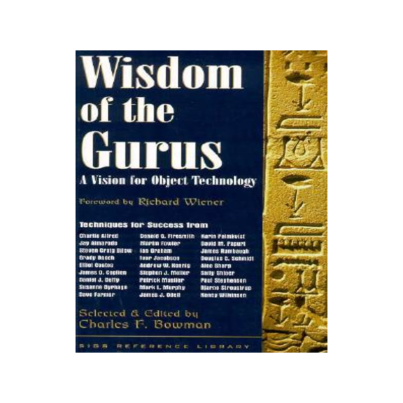 【预售】Wisdom of the Gurus: A Vision for Object Technology