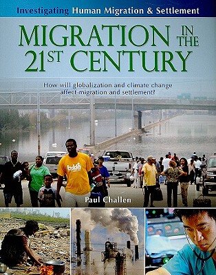 【预售】Migration in the 21st Century: How Will Globalization and Climate Change Affect Human Migration and Settle...