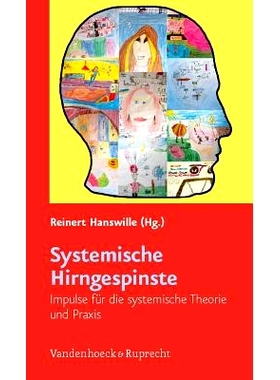 预订 Systemische Hirngespinste: Neurobiologische Impulse für die systemische Theorie und Praxis 系统性白日梦：系统性理