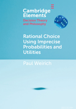 预订 Rational Choice Using Imprecise Probabilities and Utilities