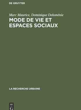 【预订】Mode de vie et espaces sociaux 9789027977236