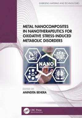[预订]Metal Nanocomposites in Nanotherapeutics for Oxidative Stress-Induced Metabolic Disorders 9781032532592